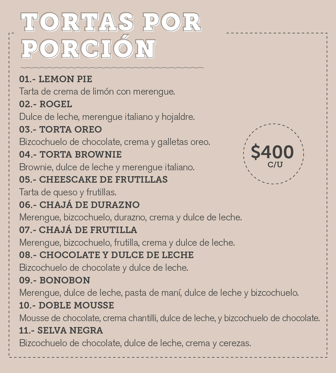 Menú Pastelería 2 | Tortas: Bonobon, Chajá, Selva Negra, Torta Oreo